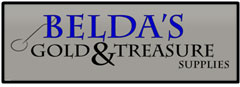 Please take time to visit Beldas Gold & Treasure Supplies website. Beldas Gold & Treasure Supplies